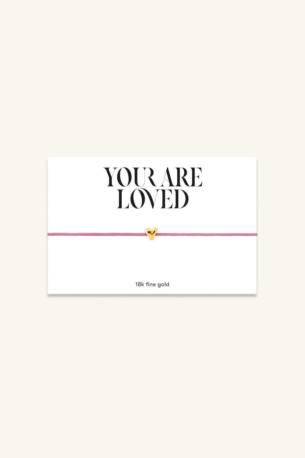<tc>The 18k echt gold "YOU ARE LOVED ARMBAND"</tc>